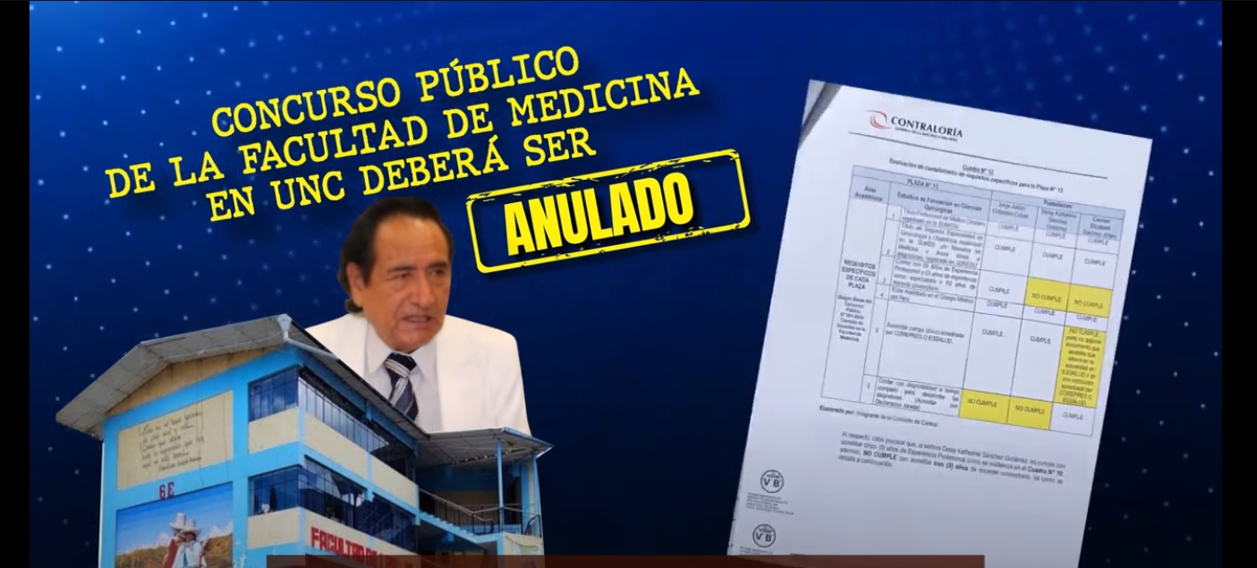 GRAVES ANOMALÍAS EN LA UNIVERSIDAD NACIONAL DE CAJAMARCA, CONCURSO DEBERÁ SER ANULADO